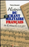 Histoire du chant militaire français